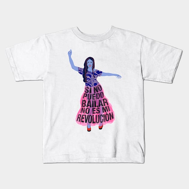 If I can't dance, it's not my revolution Kids T-Shirt by LauraBustos